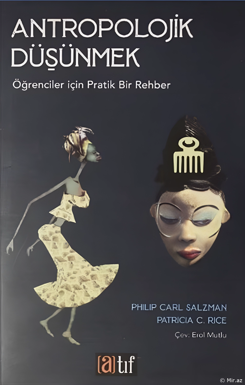 Philip Carl Salzman "Antropolojik Düşünmek" PDF
