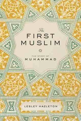 Lesley Hazleton "First Muslim" PDF