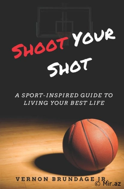 Vernon Brundage "Shoot your shot" PDF