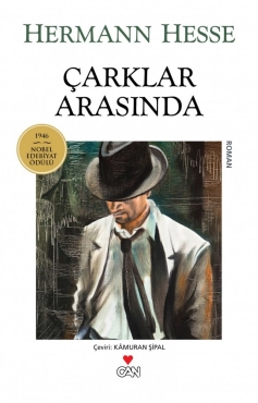 Hermann Hesse "Çarklar Arasında" PDF