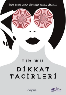 Tim Wu "Diqqət tacirləri" PDF