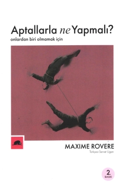 Maxime Rovere "Axmaqlarla Nə Etməli" PDF