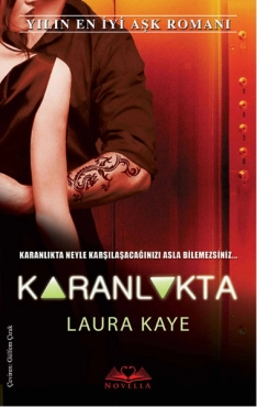 Laura Kaye "Karanlıkta (heart in darkness 1)" PDF