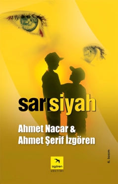 Ahmet Nacar, Ahmet Şerif İzgören "Sarı Siyah Bursa" EPUB