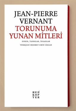 Jean-Pierre Vernant "Torunuma Yunan Mitleri" PDF