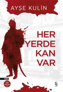 Ayşe Kulin "Hər Yerdə Qan Var" PDF