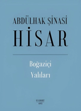 Abdülhak Şinasi Hisar "Boğaziçi Yalıları" EPUB