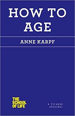 Anne Karpf "How to Age" EPUB