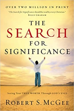 Robert McGee "The Search For Significance" PDF