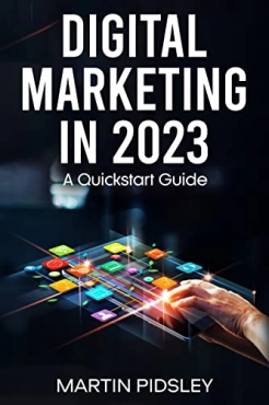 Martin Pidsley "Digital Marketing in 202" PDF