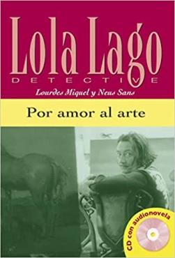 Neus Sans "Por amor al arte, Lola Lago" PDF
