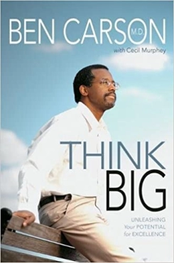 Ben Carson M.D. "Think Big" PDF