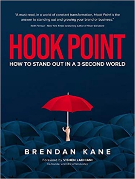 Brendan Kane "Hook Point: How to Stand Out in a 3-Second World" EPUB