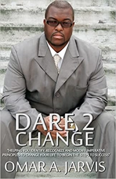 Omar A. Jarvis "Dare 2 Change" EPUB
