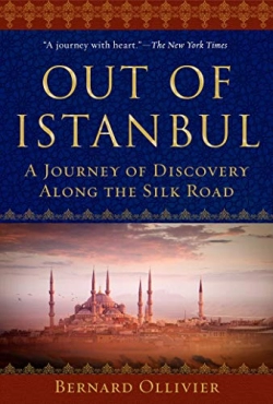 Bernard Ollivier "Out of Istanbul" EPUB
