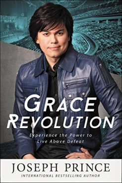 Joseph Prince "Grace Revolution" PDF