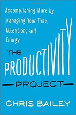 Chris Bailey "The Productivity Project" PDF