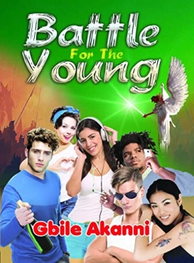 Gbile Akanni "Battle for the Young" PDF