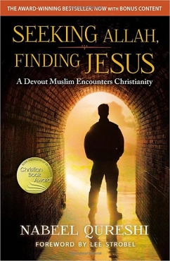 Nabeel Qureshi "Seeking Allah, Finding Jesus" PDF