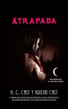 Kristin Cast "Atrapada" PDF