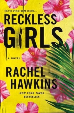 Rachel Hawkins "Reckless Girls" PDF