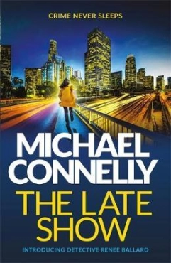 Michael Connelly "The Late Show" PDF