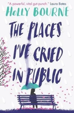 Holly Bourne "The Places I've Cried In Public" PDF