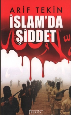 Arif Tekin "İslam'da Şiddet" PDF