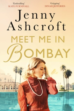 Jenny Ashcroft "Meet Me in Bombay" EPUB