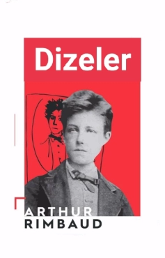 Arthur Rimbaud "Dizeler" PDF