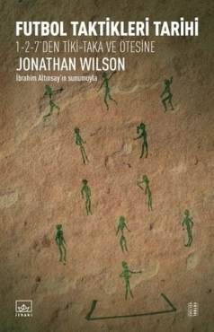 Jonathan Wilson "Futbol Taktikaları Tarixi" PDF