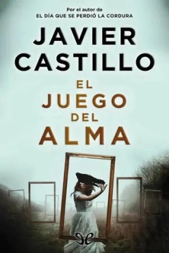 Javier Castillo "El juego del alma" EPUB