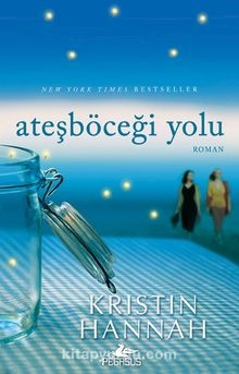 Kristin Hannah "Ateşböceği yolu" PDF