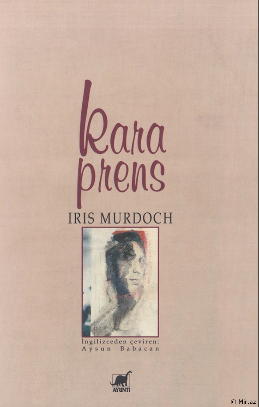Iris Murdoch "Kara Prens" PDF