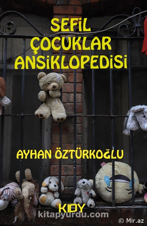 Ayhan Öztürkoğlu "Səfil Uşaqlar Ansiklopediyası" PDF