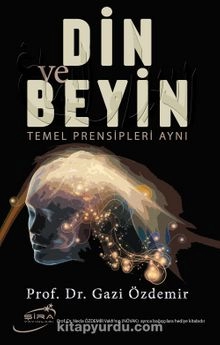 Gazi Özdemir "Din ve beyin" PDF