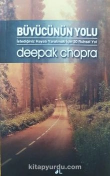 Deepak Chopra "Büyücünün yolu" PDF