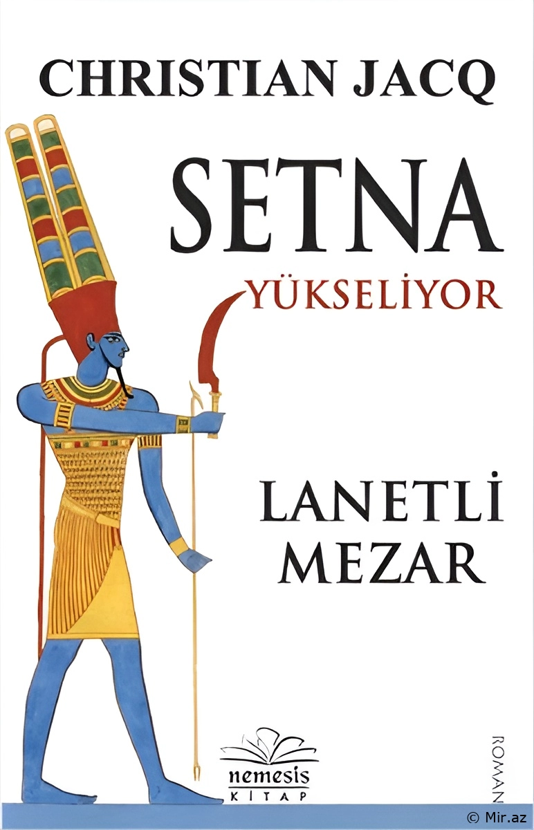Christian Jacq  "Setna Yükseliyor - Lanetli Mezar" PDF