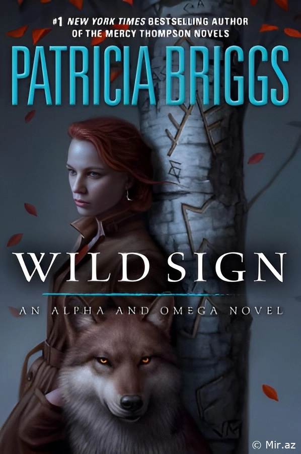 Patricia Briggs "Wild Sign [Alpha & Omega 6]" PDF