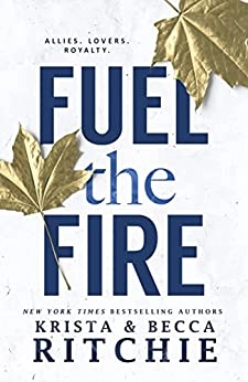 Ritchie Krista, Ritchie Becca "Fuel the Fire" PDF