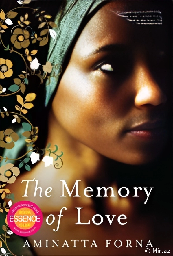 Aminatta Forna "The Memory of Love" PDF