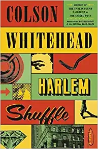 Colson Whitehead "Harlem Shuffle" PDF