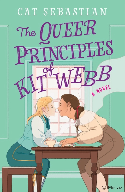 Cat Sebastian "The Queer Principles of Kit Webb" PDF