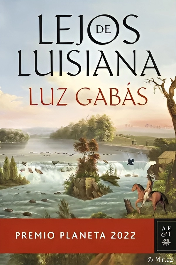 Luz Gabás "Lejos de Luisiana" PDF