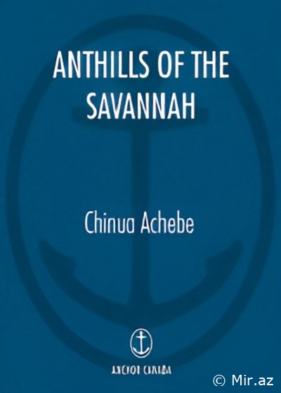 Chinua Achebe "Anthills Of The Savannah" PDF