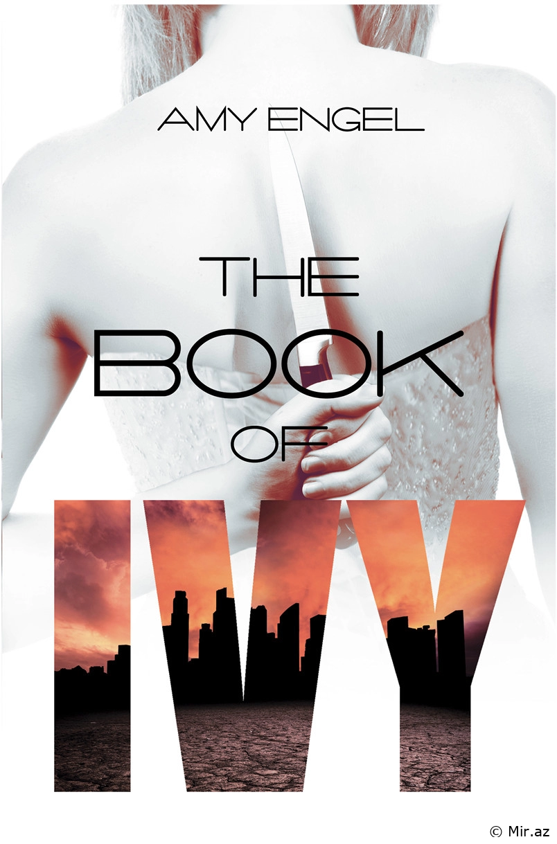 Amy Engel "The Book of Ivy" PDF