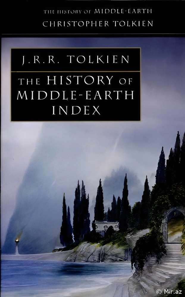 J.R.R. Tolkien, Christopher Tolkien "The History of Middle-Earth Index" PDF