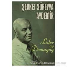 Şevket Süreyya Aydemir "Lider ve Demagog" PDF