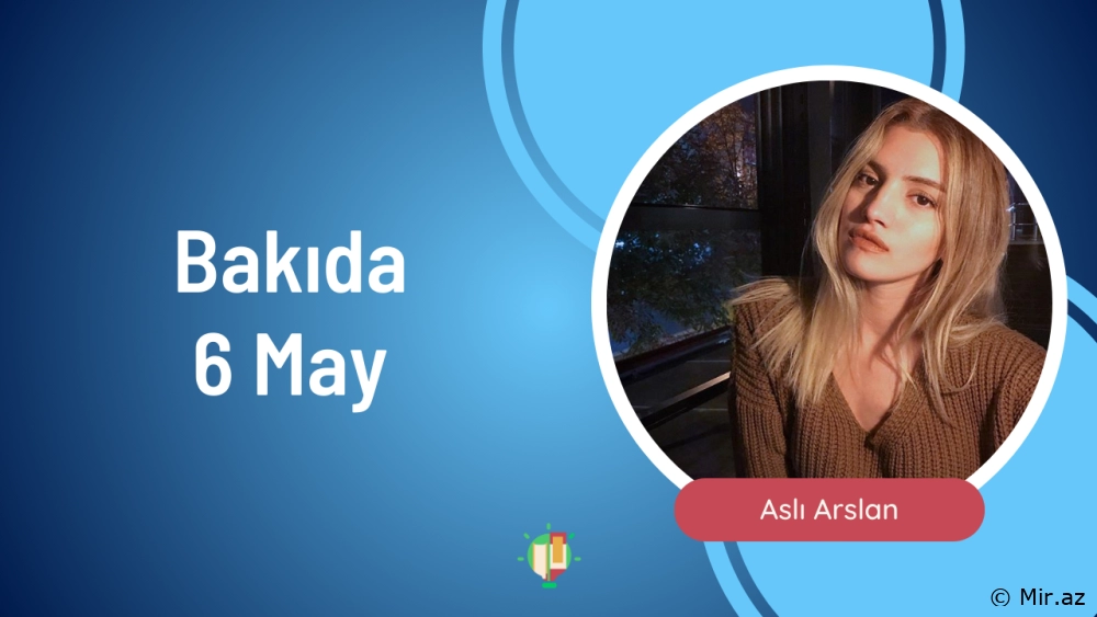 Bakıda  Aslı Arslanın İmza Günü Olacaq