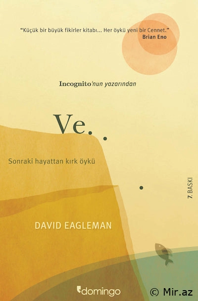 David Eagleman "Və sonrakı həyatdan qırx hekayə" PDF
